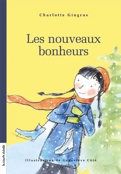 Les nouveaux bonheurs 4