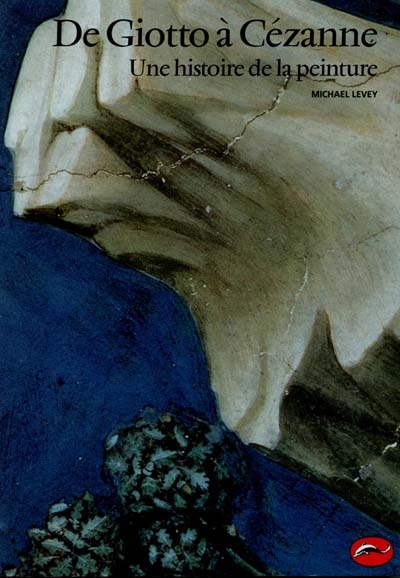 De Giotto à Cézanne : une histoire de la peinture
