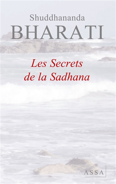 Les secrets de la Sadhana