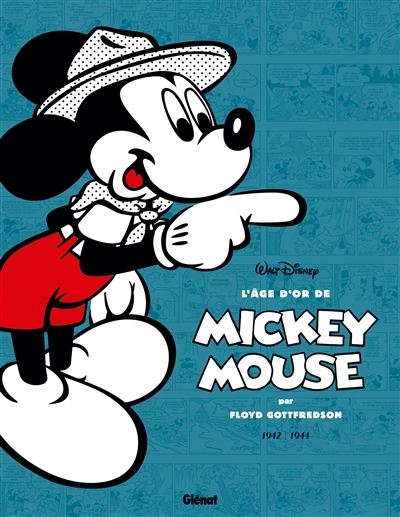 L'âge d'or de Mickey Mouse. Vol. 5. 1942-1944