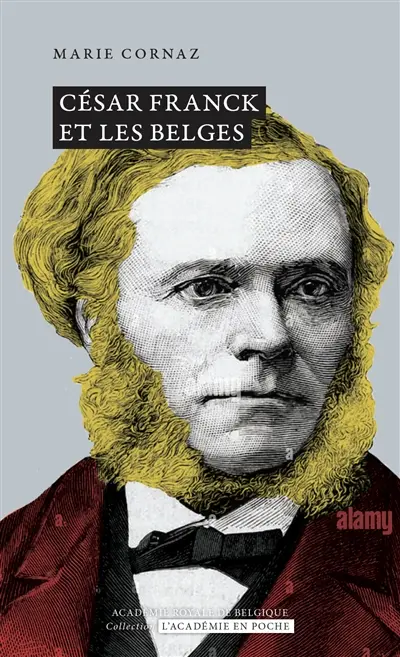 César Franck et les Belges
