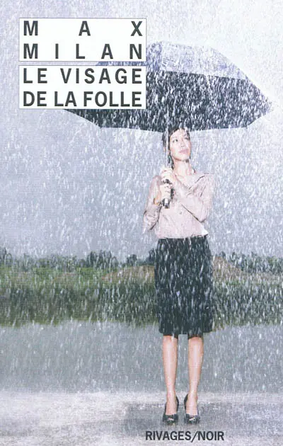 Le visage de la folle