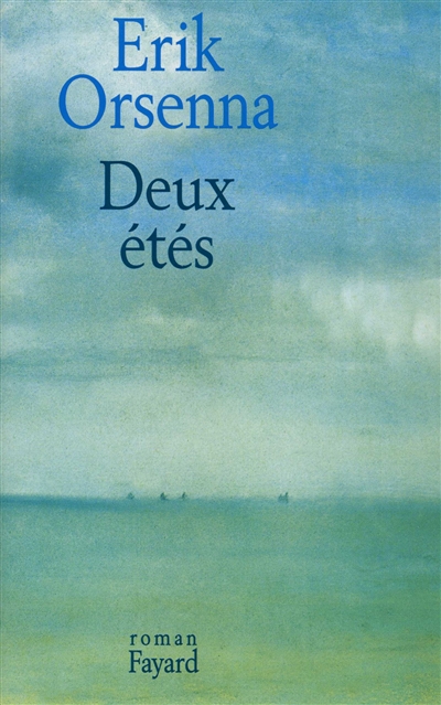 Deux étés : roman