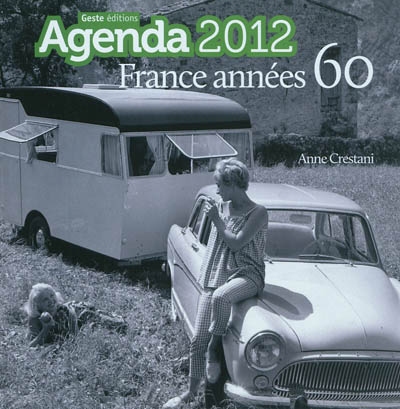 L'agenda de la France 2012 : années 1960
