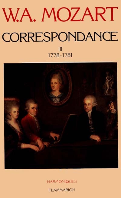 Correspondance. Vol. 3. 1778-1781