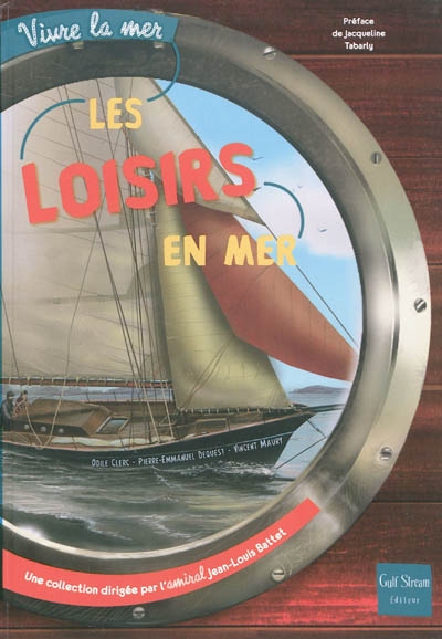 Les loisirs en mer