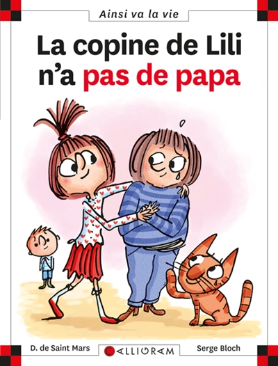 Ainsi va la vie 110 : La copine de Lili n'a pas de papa