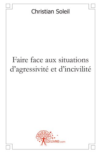 Faire face aux situations...