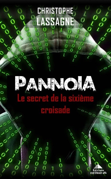 Pannoia : le secret de la sixième croisade