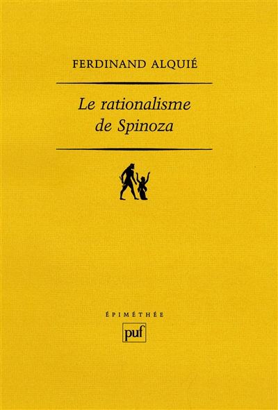 Le rationalisme de Spinoza