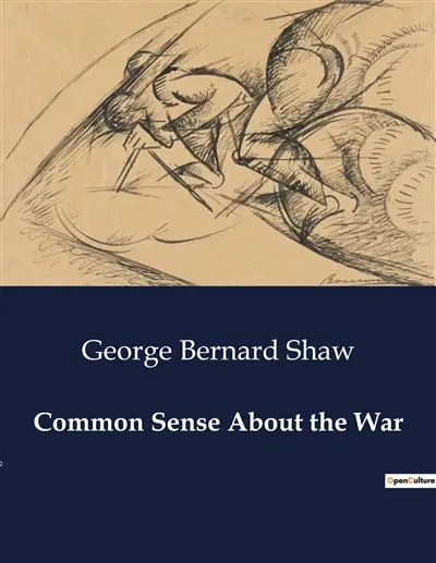 Common Sense About the War