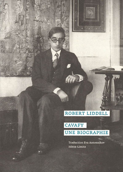 Cavafy : une biographie