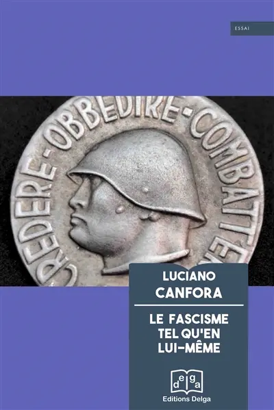 Le fascisme tel qu'en lui-même