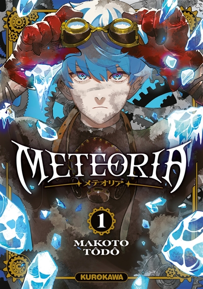 Meteoria, tome 1