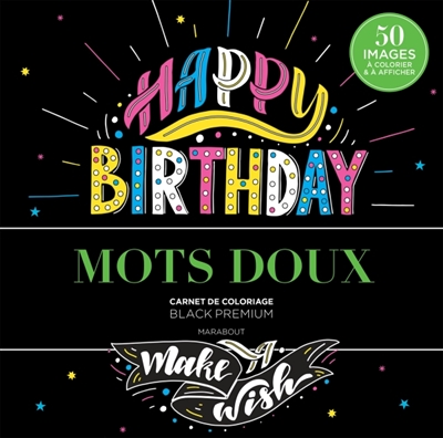 Mots doux : carnet de coloriage