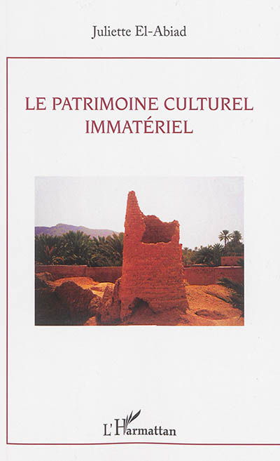 Le patrimoine culturel immatériel