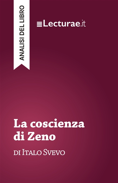 La coscienza di Zeno :...