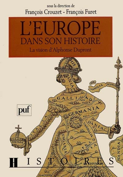 L'Europe dans son histoire : la vision d'Alphonse Dupront