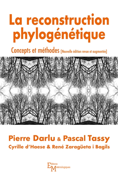 La reconstruction phylogénétique : concepts et méthodes