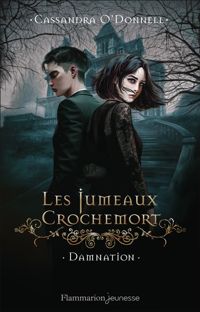 Les jumeaux Crochemort. Vol. 3. Damnation