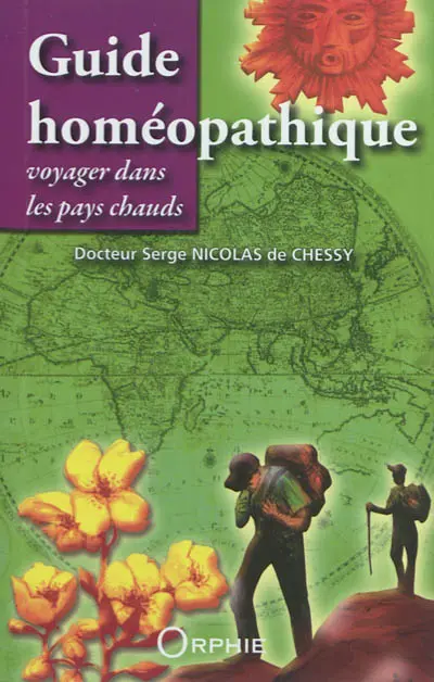 Guide homéopathique pour voyager dans les pays chauds