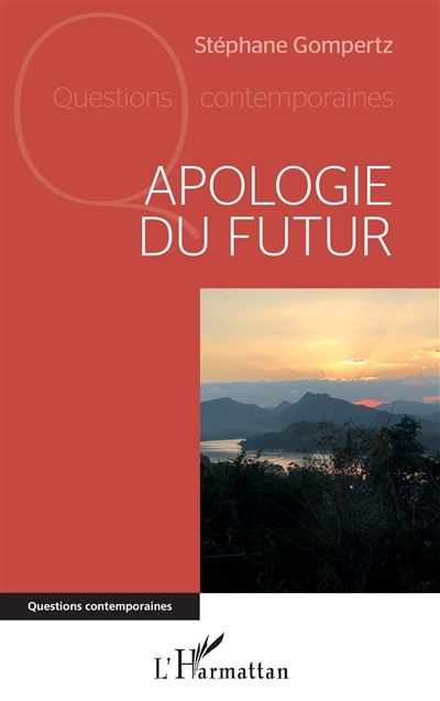 Apologie du futur
