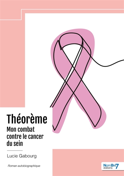 Théorème : Mon combat...