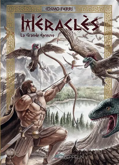 Héraclès. Vol. 2. La grande épreuve