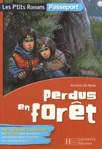 Perdus en forêt