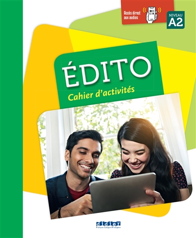 Edito, niveau A2 : cahier...