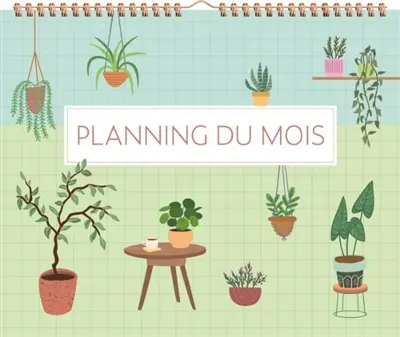 Planning du mois (houseplants)