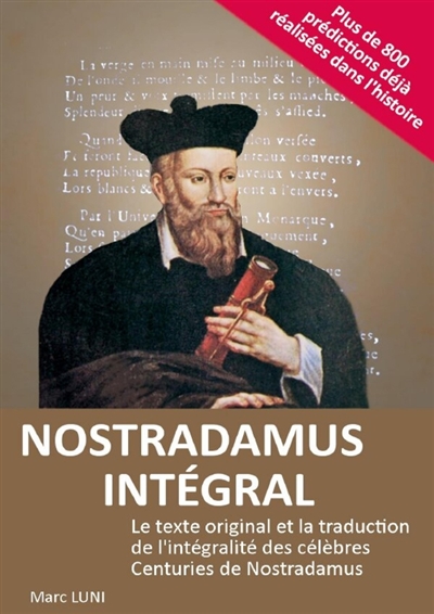 NOSTRADAMUS INTEGRAL : Le...