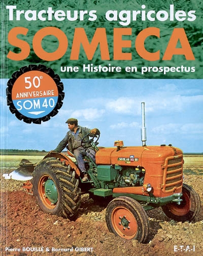 Tracteurs agricoles SOMECA : une histoire en prospectus