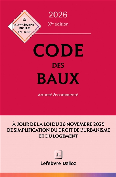 Code des baux 2026 : annoté...