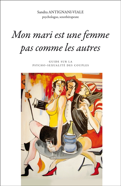Mon mari est une femme pas...