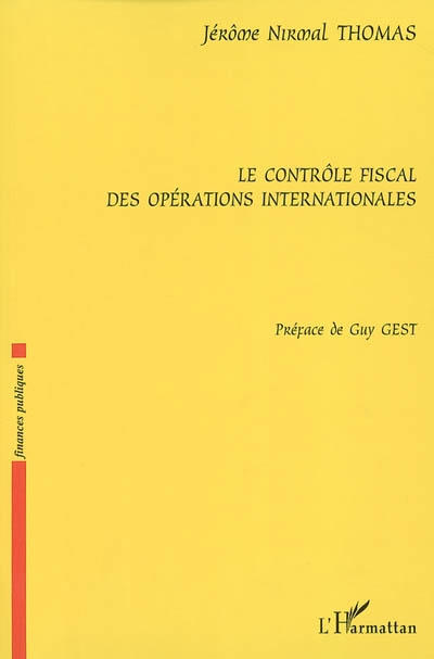 Le contrôle fiscal des opérations internationales