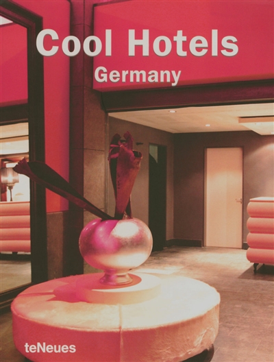 Cool hotels Germany