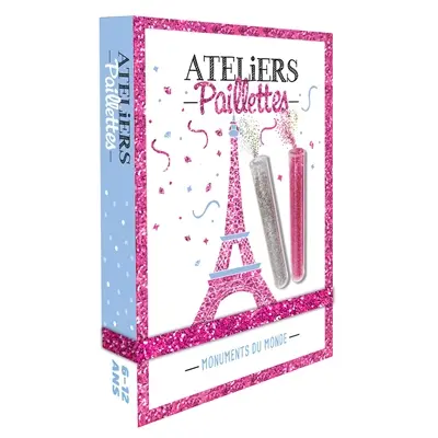Ateliers paillettes : monuments du monde