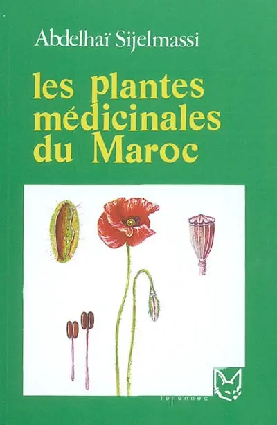 Les plantes médicinales du Maroc