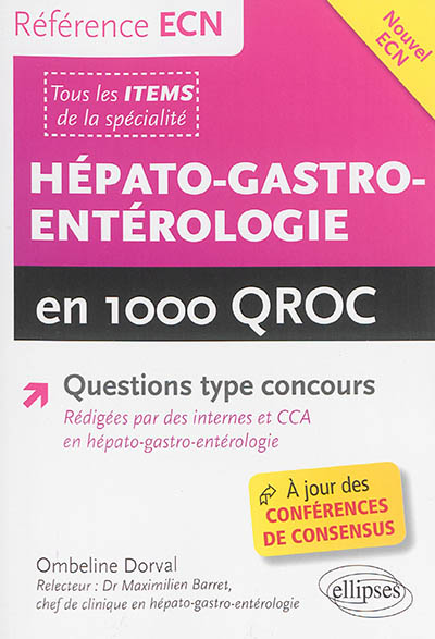 Hépato-gastro-entérologie en 1.000 QROC