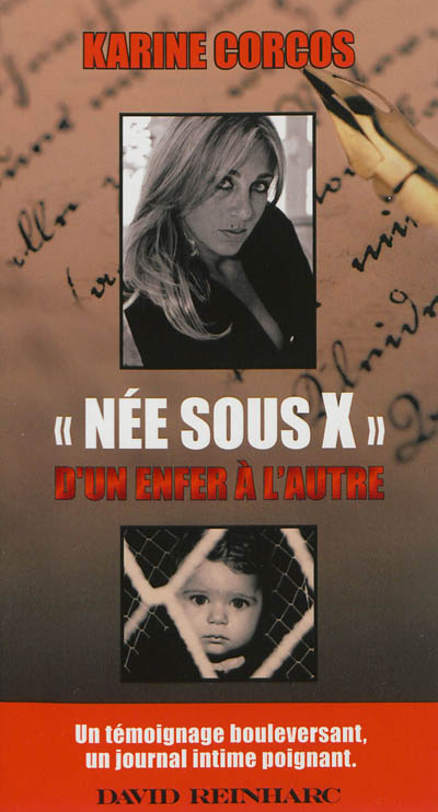 Née sous X : d'un enfer à l'autre