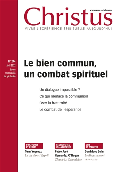 christus, n° 274. le bien commun, un combat spirituel