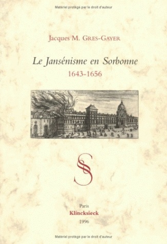 Le jansénisme en Sorbonne : 1643-1656