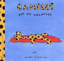 Camille est en vacances