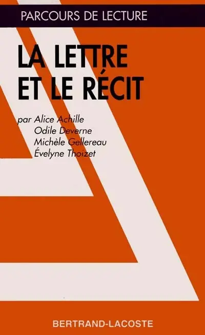 La Lettre et le récit