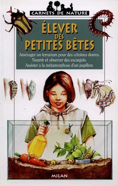 Elever des petites bêtes