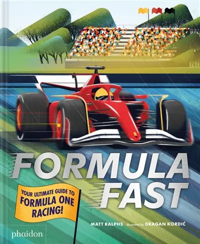 Formula fast : your ultimate guide to Formula One racing