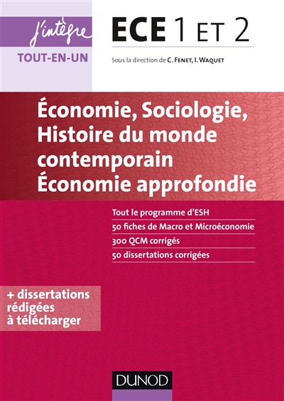 Economie, sociologie, histoire du monde contemporain, économie approfondie : ECE 1 et 2