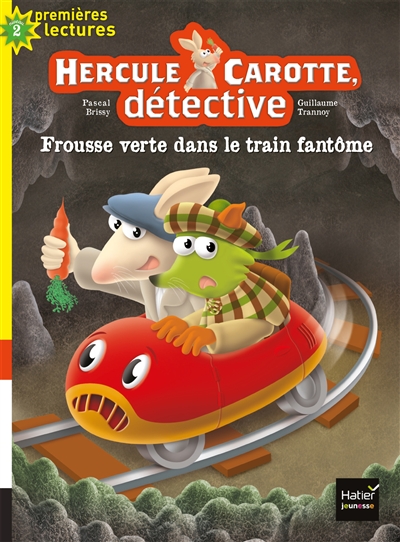 Hercule Carotte, détective. Vol. 8. Frousse verte dans le train fantôme !