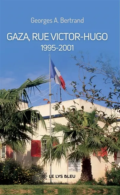 Gaza, rue Victor-Hugo : 1995-2001